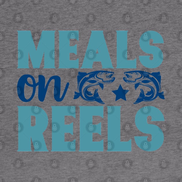 Meals on Reels Fishing Summer Hobby Professional Fisherman For Dads by anijnas